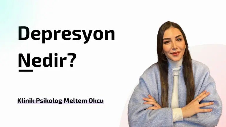 Depresyon Nedir?