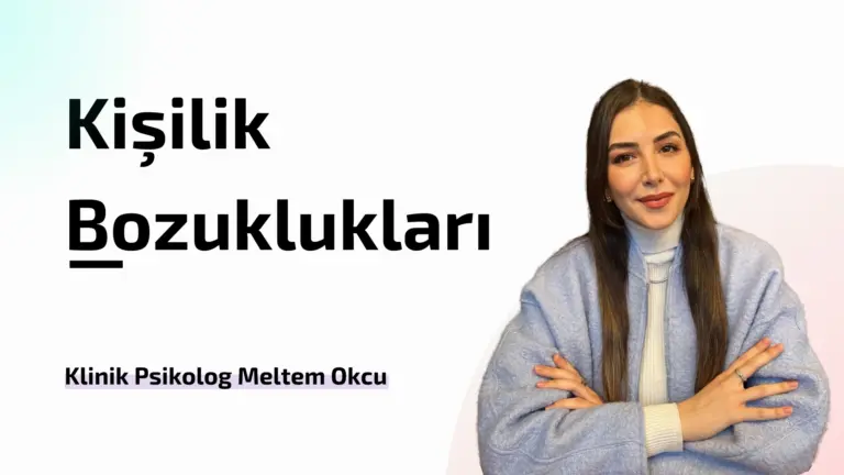 Kişilik Bozuklukları