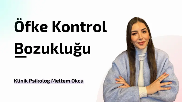 Öfke Kontrol Bozukluğu