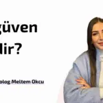 Özgüven Nedir?
