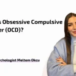 Obsessive Compulsive Disorder